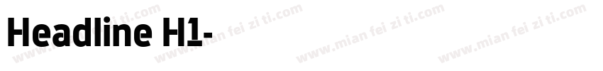 Headline H1字体转换